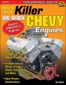 How to Build Killer Big Block Chevy Engines How to Build Killer Big Block Chevy Engines