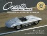 Corvette Sting Ray: Genesis of an Icon Corvette Sting Ray: Genesis of an Icon