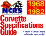 NCRS Corvette Pocket Specifications Guide 1968-1982 NCRS Corvette Pocket Specifications Guide 1968-1982