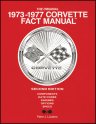 1973-77 Corvette Fact Manual 1973-77 Corvette Fact Manual