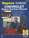 Haynes Chevrolet Engine Overhaul Manual Haynes Chevrolet Engine Overhaul Manual