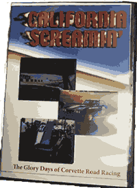 (image for) "California Screamin" Vintage Corvette Racing DVD - Click Image to Close