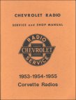 Chevrolet Radio Service & Shop Manual 1953-1955