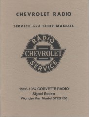 Chevrolet Radio Service & Shop Manual 1956-1957